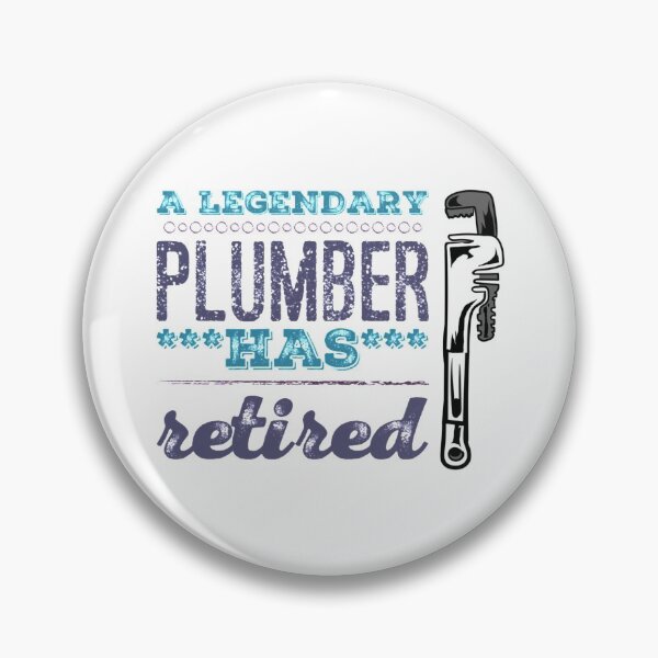 Item preview, A Legendary Plumber Has Retired with Plumbing Wrench Blue Violet Grey Font designed and sold by HppyStrngHelthy.