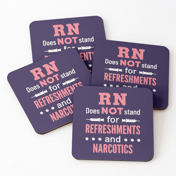 Item preview, RN Does Not Stand for Refreshments and Narcotics designed and sold by jaygo.