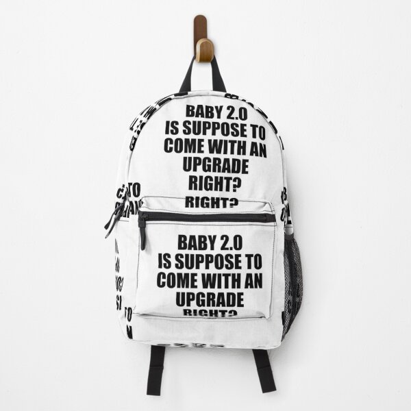 Item preview, Baby 2.0 Is Suppose To Come With An UpGrade Right? designed and sold by TJHstudio.