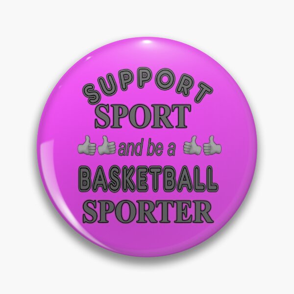 Item preview, Support Sport and be a Basketball Sporter designed and sold by captainpeter.