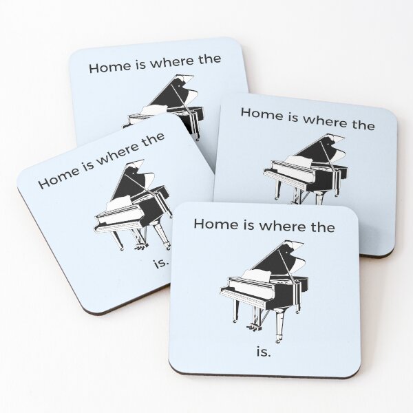 Item preview, Home is Where the Piano is designed and sold by musicmerch20.