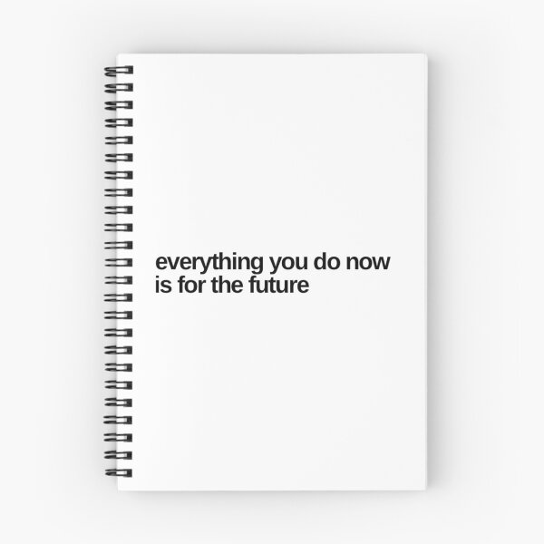 Item preview, Everything you do is for the future. I. designed and sold by TheNordicDesign.
