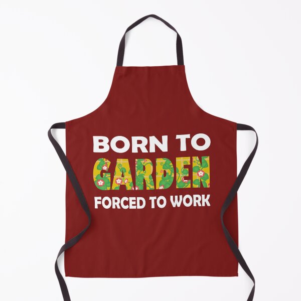 Item preview, Born To Garden Forced To Work Funny Gardening Quote designed and sold by DesignHouse07.