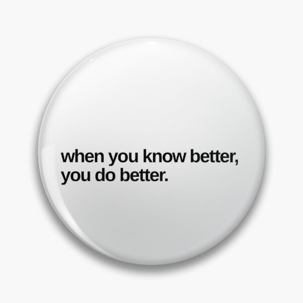 Item preview, Know better, do better. designed and sold by TheNordicDesign.