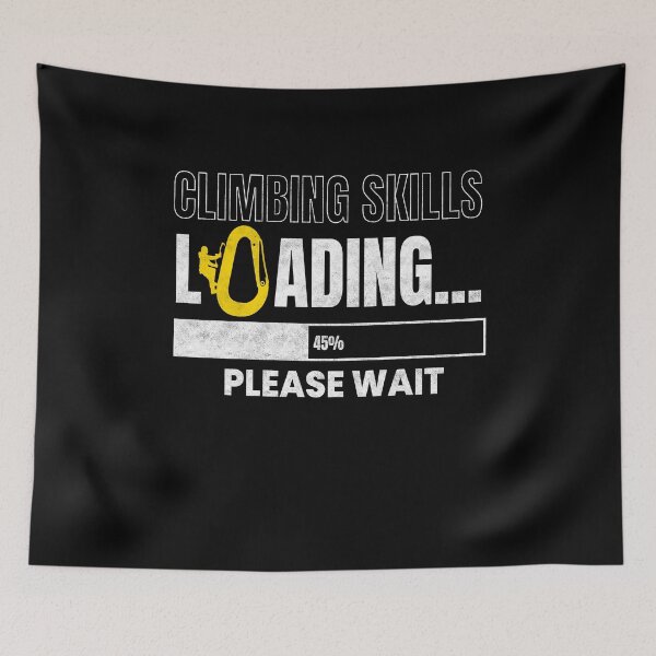 Item preview, Climbing Skills Climbing Mountain Climb designed and sold by MooonTees.