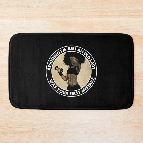 Item preview, Black Girl Assuming I'M Just An Old Lady Was Your designed and sold by Balll130.