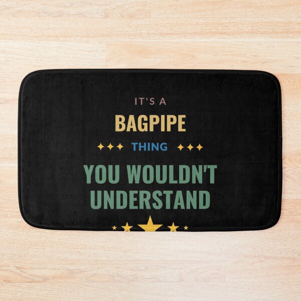 Item preview, It's a Bagpipe Thing You Wouldn't Understand designed and sold by Crafty-Mornings.