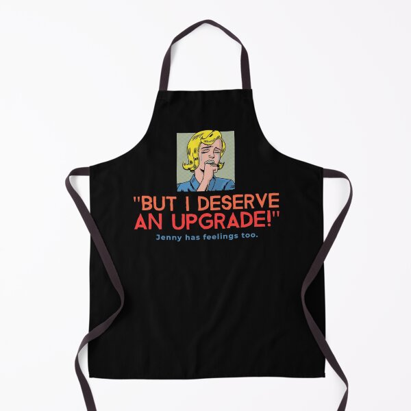 Item preview, I deserve an up grade, jenny has feeling too designed and sold by CreatedbyJR.