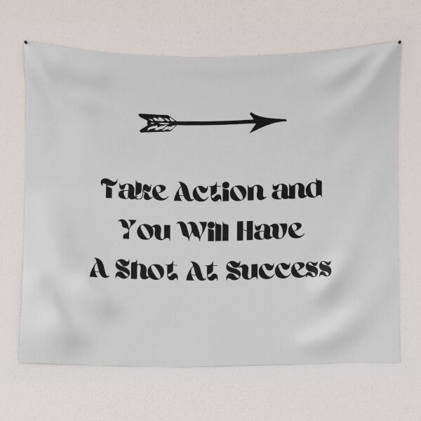 Item preview, Take Action and You Will Have a Shot at Success designed and sold by ShaunSandhu.