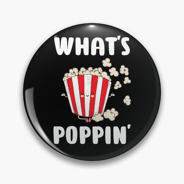 Item preview, What's Poppin Popcorn Bag Funny Movie & Party Gift designed and sold by Lenny Stahl.