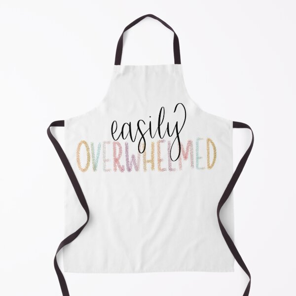 Item preview, Easily overwhelmed designed and sold by CDBCreations.