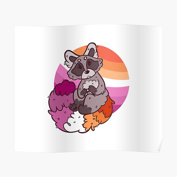 Pride Raccoon Lesbian Poster For Sale By Epoxxalypz Redbubble 8228