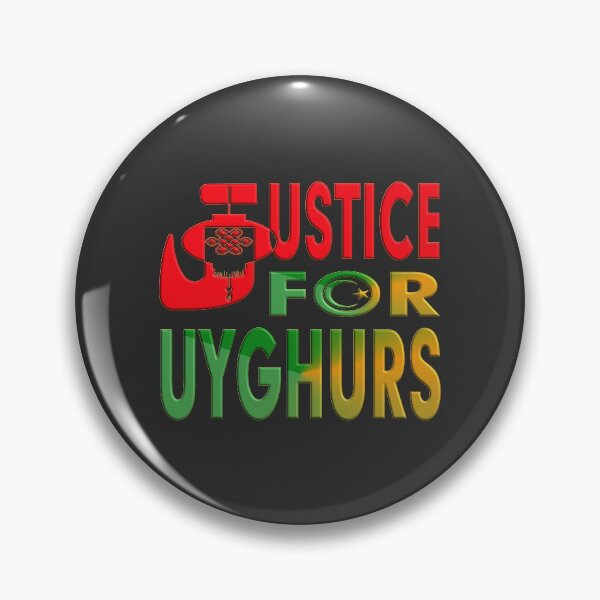 Item preview, JUSTICE FOR UYGHURS  designed and sold by Ralek.