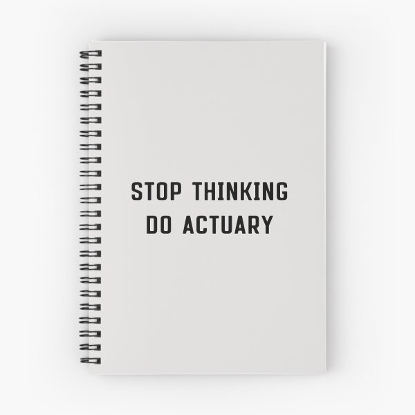 Item preview, stop thinking do actuary ! designed and sold by reedbull.
