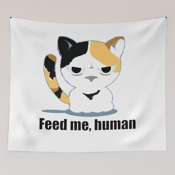 Item preview, Feed me human - Grumpy Cat Calico designed and sold by sunsunyy.