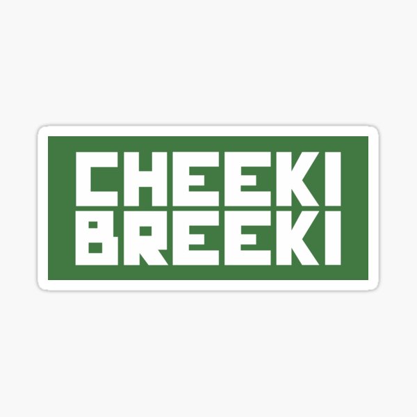 Artikel-Vorschau von Cheeki Breeki Grün | Flucht aus Tarkov, designt und verkauft von OsirisGraphics.
