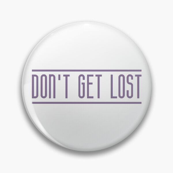 Item preview, Don't Get Lost (Purple) designed and sold by FilipeFerreira.