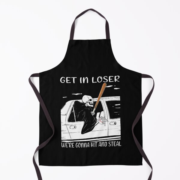 Item preview, Skeleton Get In Loser We'Re Gonna Hit And Steal designed and sold by Balll130.