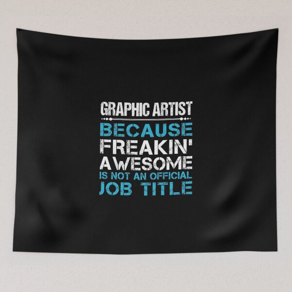Item preview, Graphic Artist T Shirt - Freaking Awesome Gift Item Tee designed and sold by isachsenan.