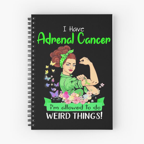 Item preview, I Have Adrenal Cancer I'm Allowed To Do Weird Things designed and sold by largellie.