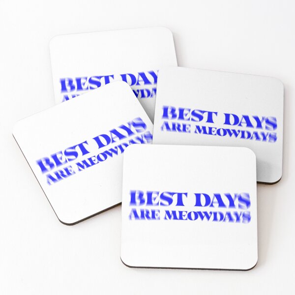 Item preview, Best Days Are Meowdays designed and sold by OkGalerieRB.