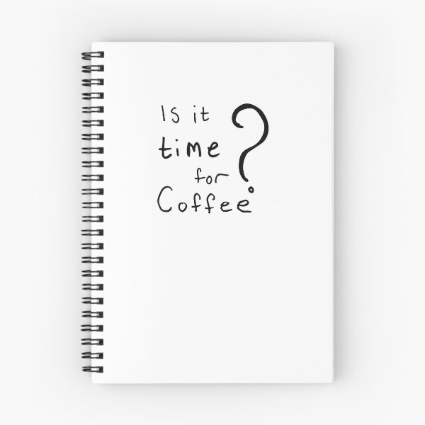 Item preview, Is it time for coffee? designed and sold by Shendz.