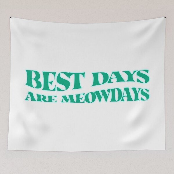 Item preview, Best Days Are Meowdays designed and sold by OkGalerieRB.
