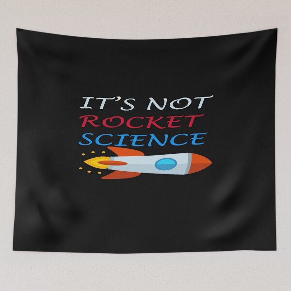 Item preview, It's Not Rocket Science designed and sold by NewPrint.