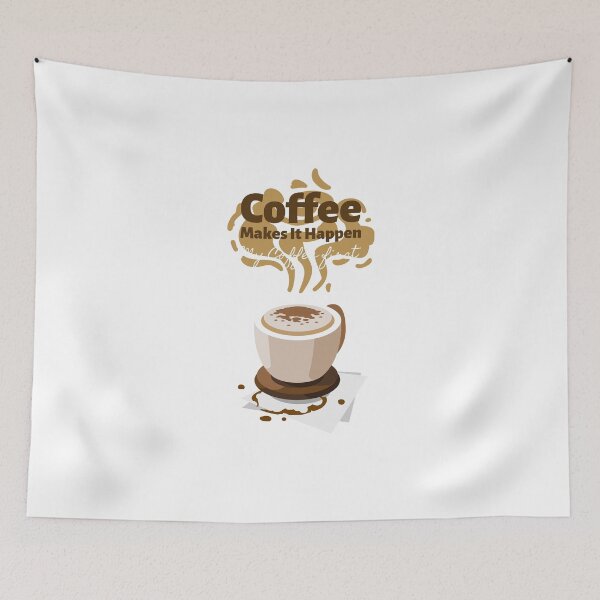Item preview, Coffee Makes It Happen designed and sold by Echo Aesthetics.