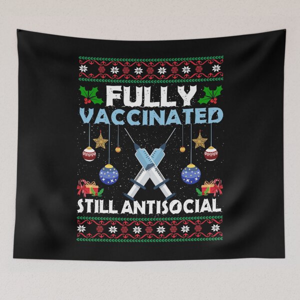 Item preview, Fully Vaccinated Still Antisocial Funny Both Shots designed and sold by larspat.