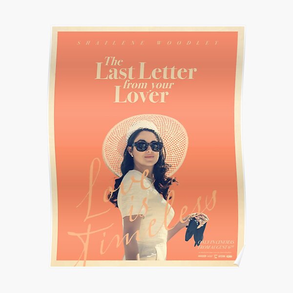 The Last Letter From Your Lover Poster Poster