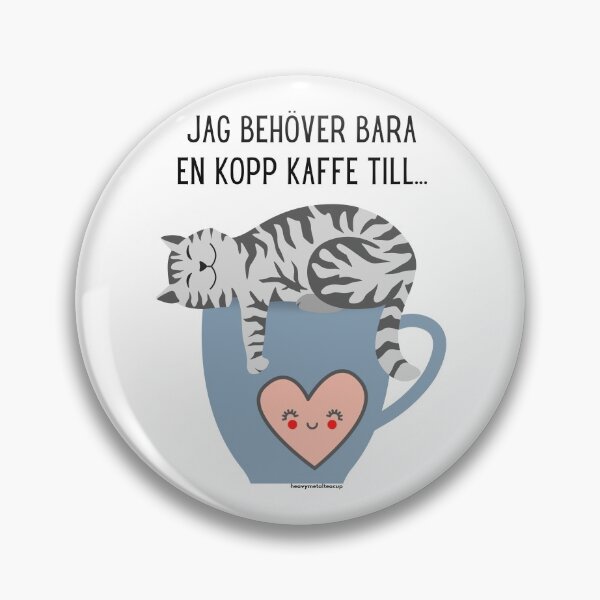 Item preview, En Kopp Kaffe Till - One More Cup of Coffee (Svenska) designed and sold by heavymetalteacup.