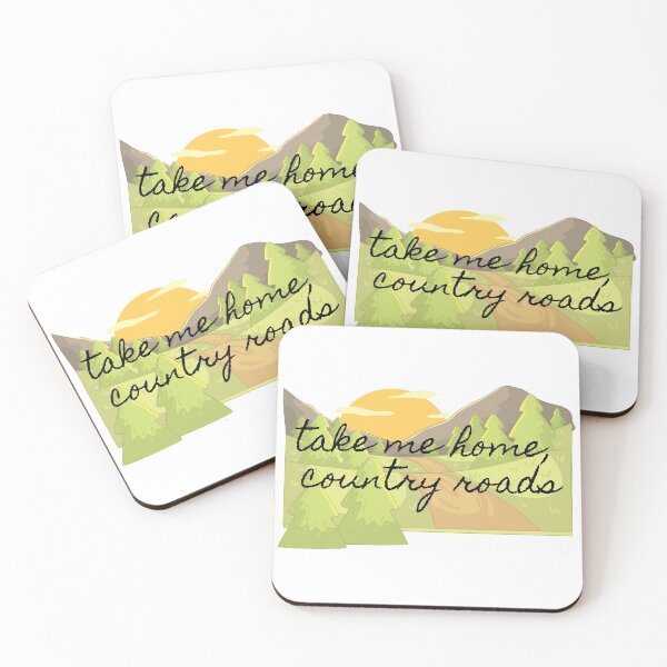 Item preview, Take Me Home, Country Roads designed and sold by Martini-Four.