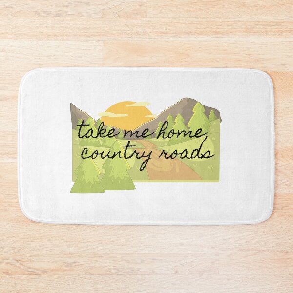 Item preview, Take Me Home, Country Roads designed and sold by Martini-Four.