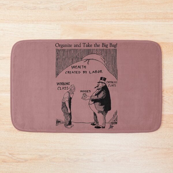 Item preview, Organize And Take The Big Bag! - IWW, Socialist, Anti Capitalist, Leftist, Propaganda designed and sold by SpaceDogLaika.