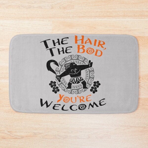 Item preview, The Hair The Bod You're Welcome Lts designed and sold by Alema Art.