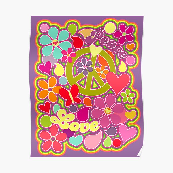 Retro Colorful Peace And Love Flower Power Art Poster For Sale By Alondra Redbubble 