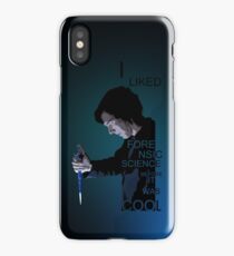I Liked Forensic Science before it was Cool V2 iPhone Case