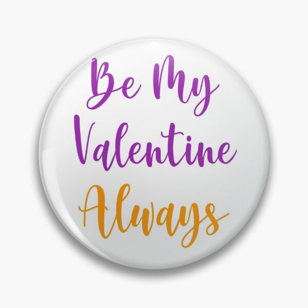 Item preview, Be My Valentine Always designed and sold by Alicia Sullivan.