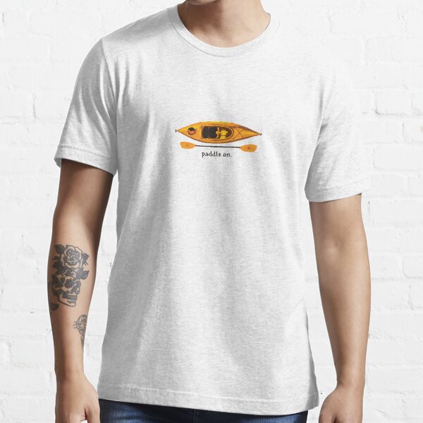 Kayak in orange and yellow, with text "Paddle on" Essential T-Shirt