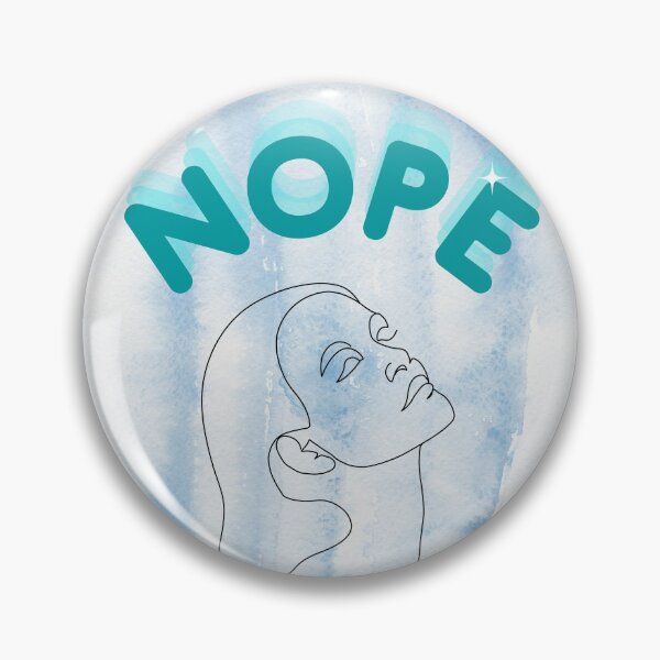 Item preview, Nope, Personal boundaries, choose yourself designed and sold by Hayley Mousley.