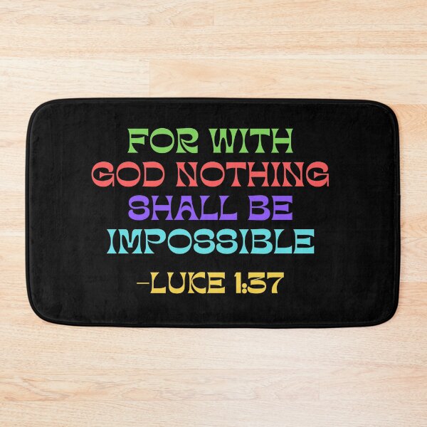 Item preview, For With God Nothing Shall Be Impossible designed and sold by Prayingwarrior.