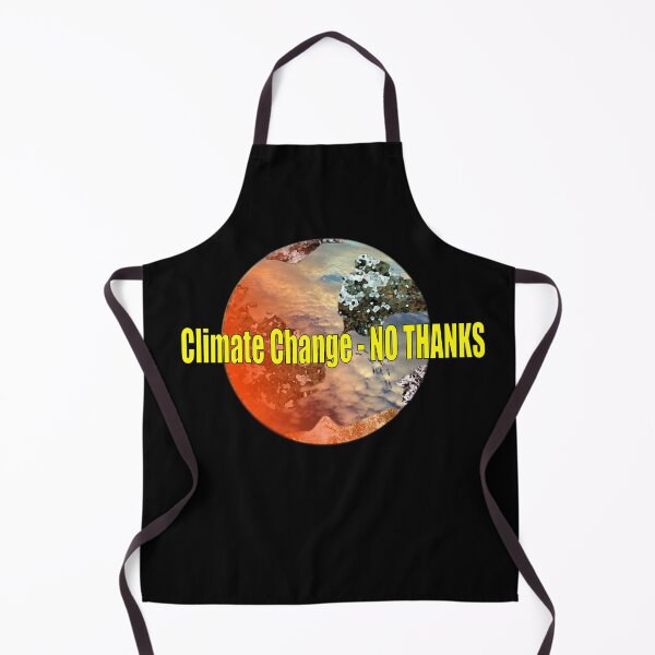 Item preview, Climate Change - NO THANKS: Act now to save our planet and say no to climate change designed and sold by MondaysChild.