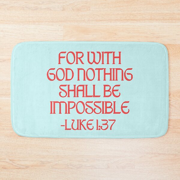 Item preview, For With God Nothing Shall Be Impossible designed and sold by Prayingwarrior.