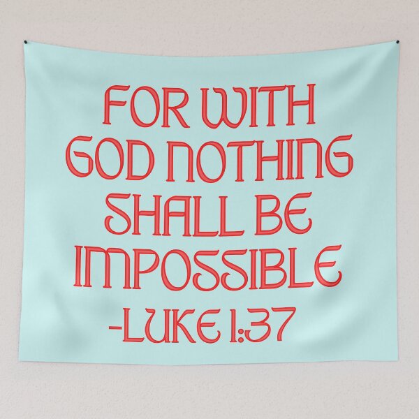 Item preview, For With God Nothing Shall Be Impossible designed and sold by Prayingwarrior.