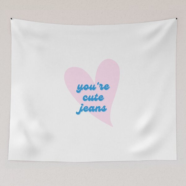 Item preview, KUWTK - You're Cute Jeans Quote designed and sold by sassy-optimist.