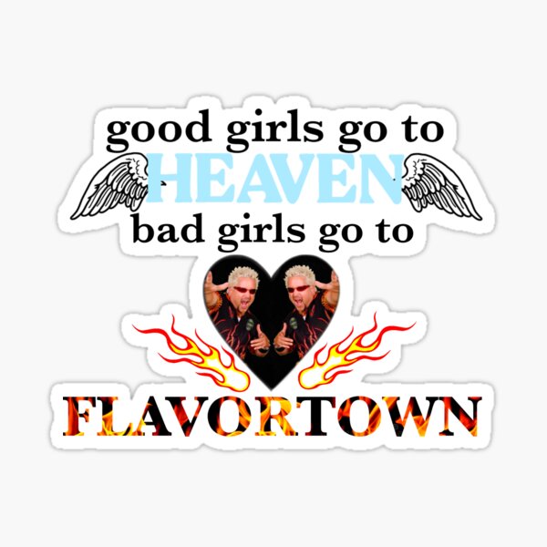 good girls - Guy Fieri Sticker