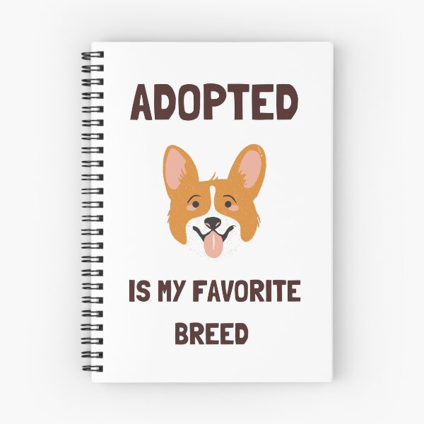 Item preview, Adopted is My Favorite Breed designed and sold by HDTees4U.