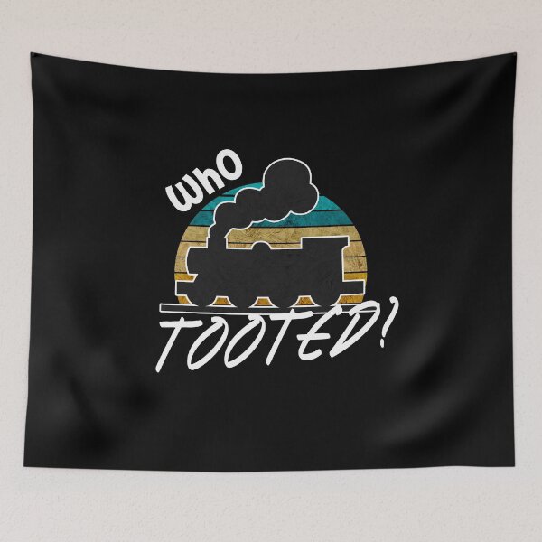 Item preview, Who tooted? - funny modern designed and sold by Troy  G Perez.