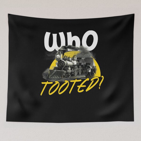 Item preview, Who tooted? - funny modern designed and sold by Troy  G Perez.